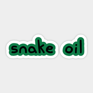 Snake Oil Sticker